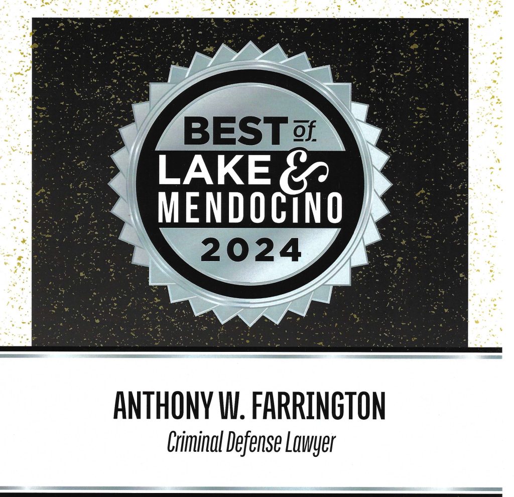best of lake and mendocino county 2024 - anthony farrington criminal defense lawyer